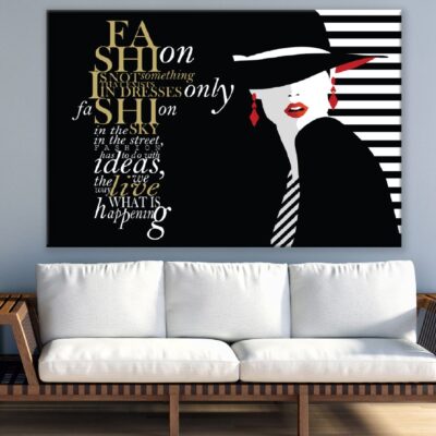 Fashion Quote with Fashion Woman Illustration Print 100% Australian Made