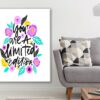 Quote Colourful Art Print 100% Australian Made